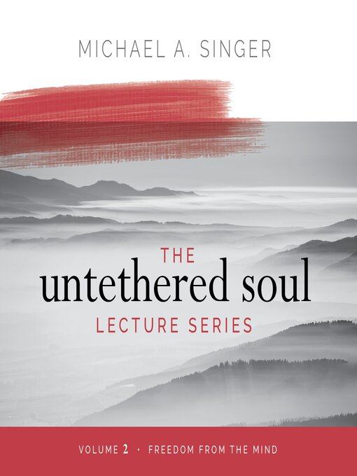Cover image for The Untethered Soul Lecture Series, Volume 2